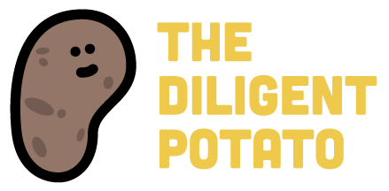 The Diligent Potato